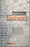 Personligt entreprenörskap - att få saker att hända