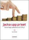 Våga höja priserna